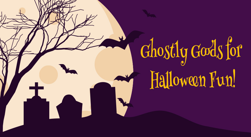 Ghostly Goods for Halloween Fun!