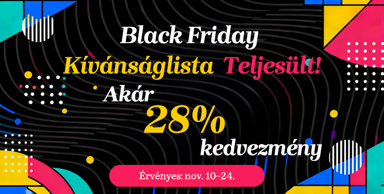 Black Friday Kívánságlista Teljesült!‌