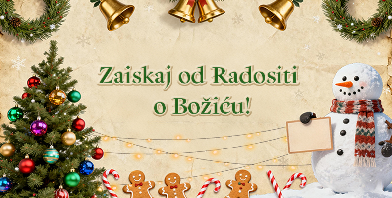 Zaiskaj od Radositi o Božiću!