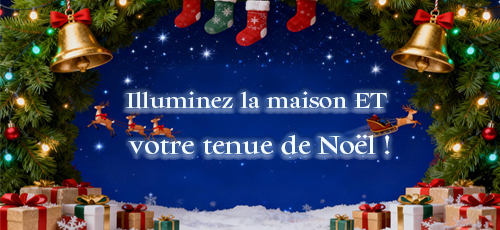 ‌Illuminez la maison ET votre tenue de Noël !