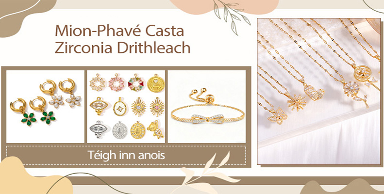 Mion-Phavé Casta, Zirconia Drithleach