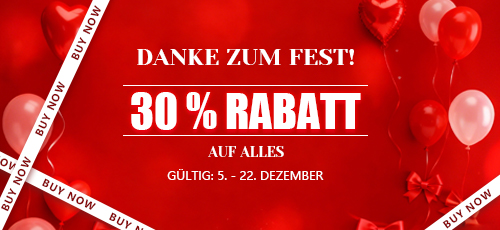 30 % RABATT AUF ALLES