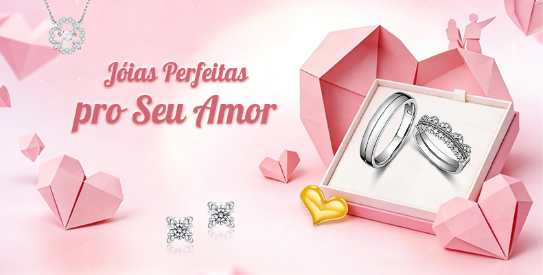 ‌Jóias Perfeitas pro Seu Amor