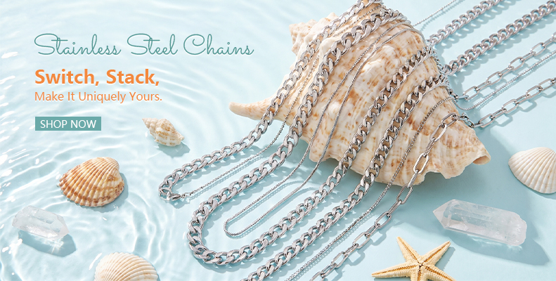 Stainless Steel Chains — Switch, Stack, Make It Uniquely Yours.