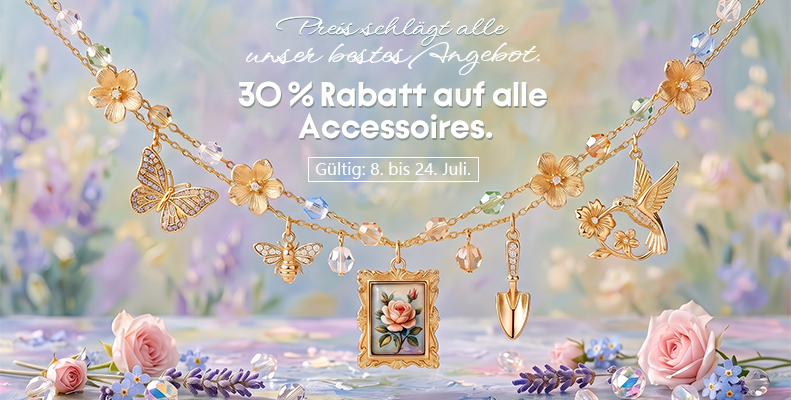 30 % Rabatt auf alle Accessoires.