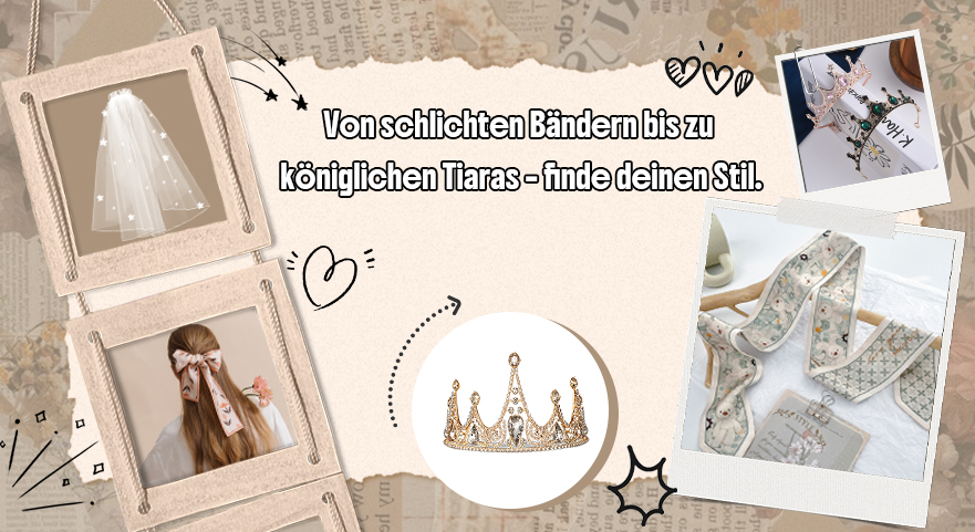 Von schlichten Bändern bis zu königlichen Tiaras – finde deinen Stil.