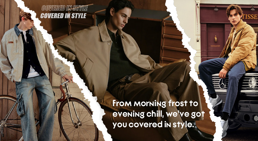 From morning frost to evening chill, we\'ve got you covered in style.