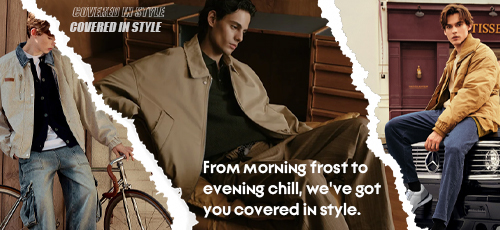 From morning frost to evening chill, we\'ve got you covered in style.