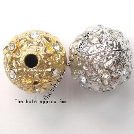 Rhinestone Zinc Alloy Beads, with Zinc Alloy, Round, plated, more colors for choice, nickel free, 16x16mm, Hole:Approx 3mm, Sold By PC