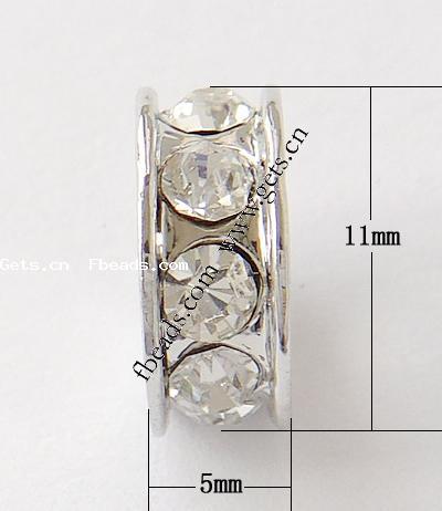 Rondelle Rhinestone Spacer, with Zinc Alloy, 11x5mm, Hole:Approx 5mm, Sold By PC