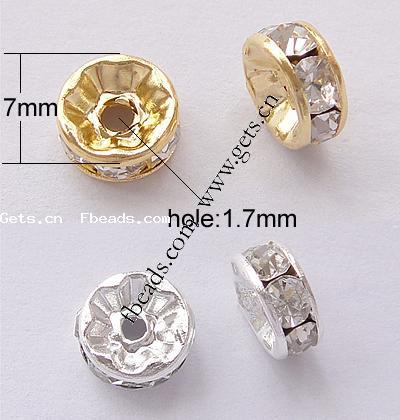 Rondelle Rhinestone Spacer, Brass, plated, with Mideast rhinestone, more colors for choice, Grade A, 7mm, Hole:Approx 1.7mm, 100PCs/Bag, Sold By Bag