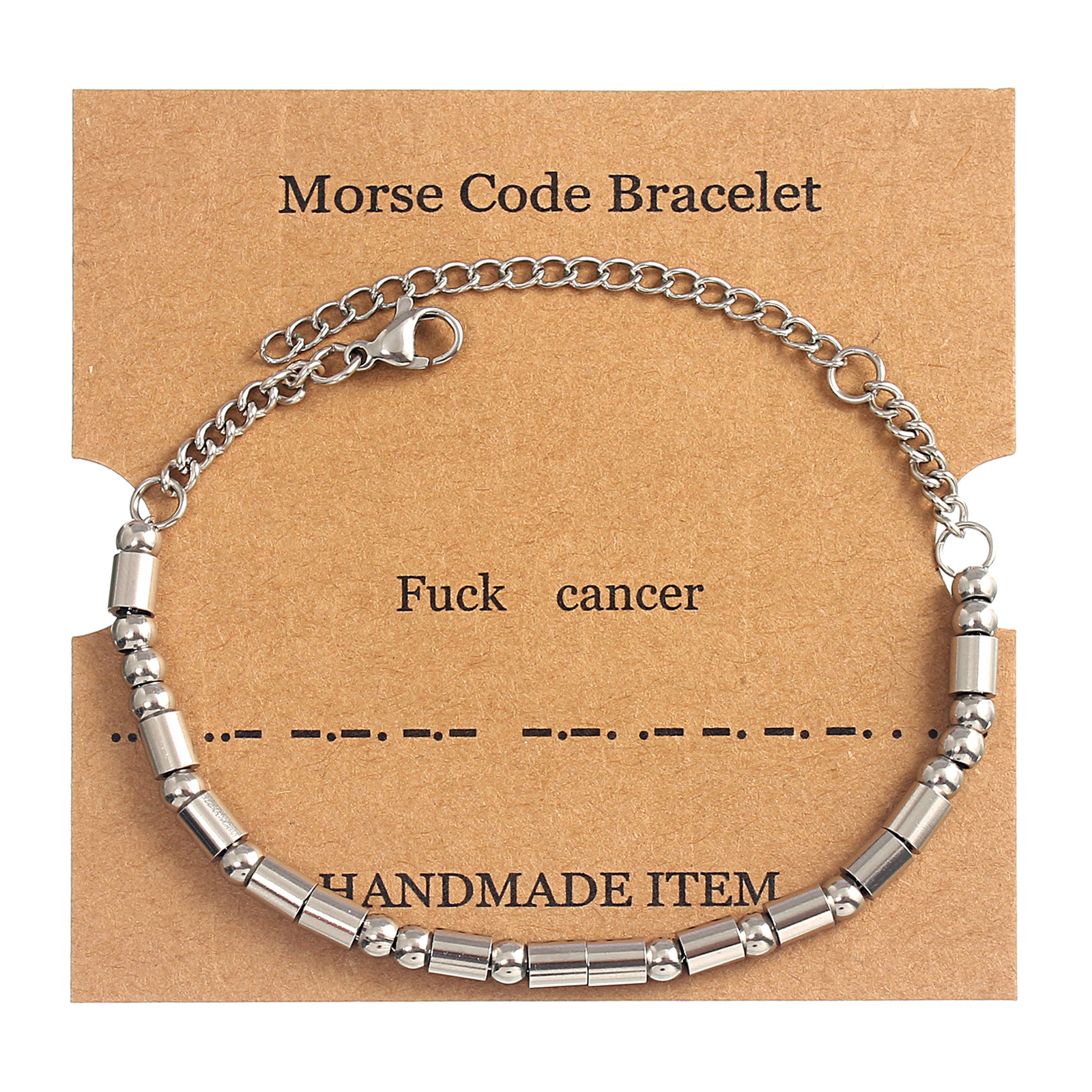 11:Fuck cancer silver Moss password bracelet