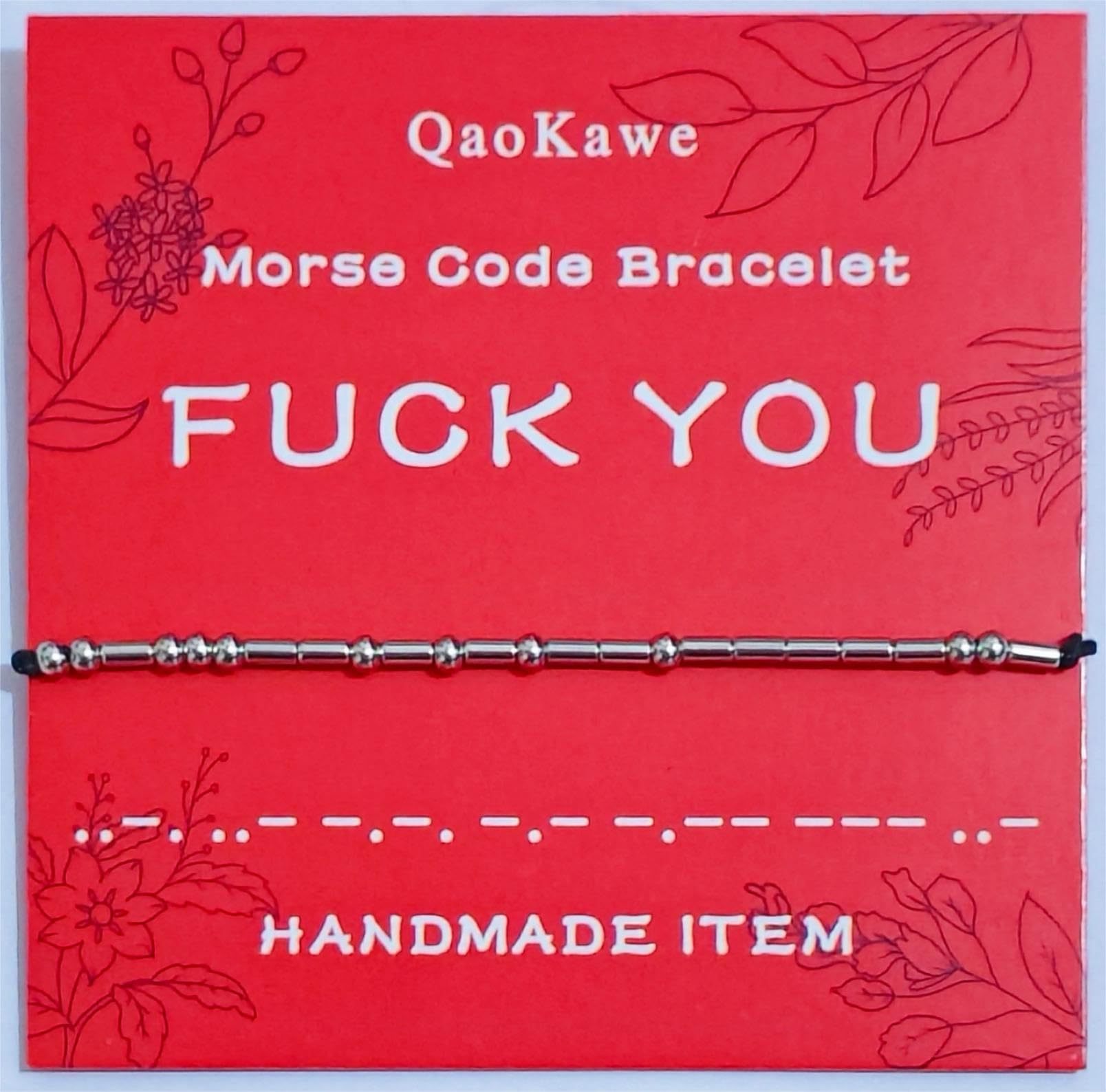 1:FUCK YOU bracelet