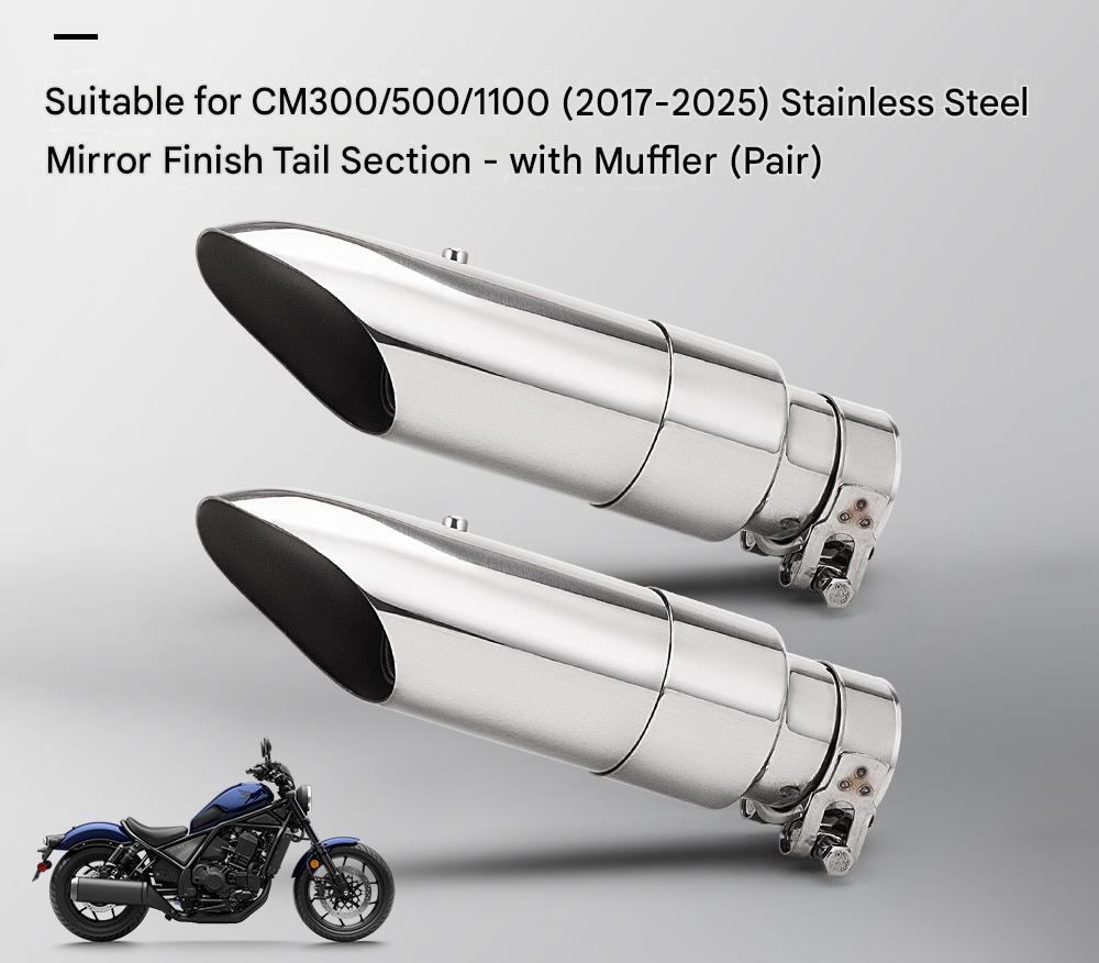 Cm300/500/1100 mirror tail section with silencer (pair)