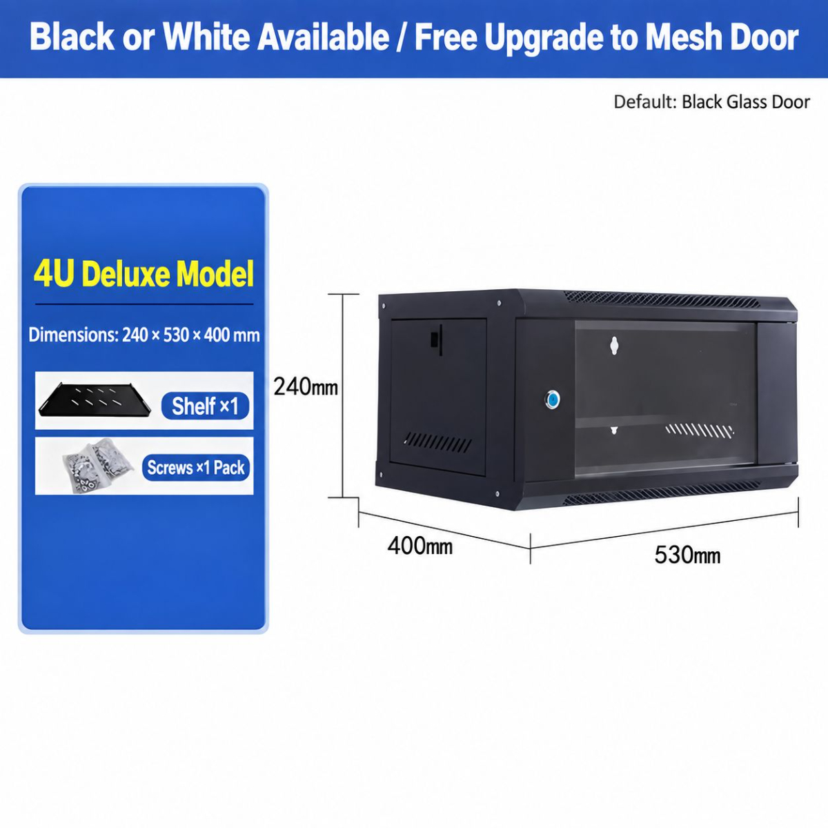 4U height 240 width 530 depth 400