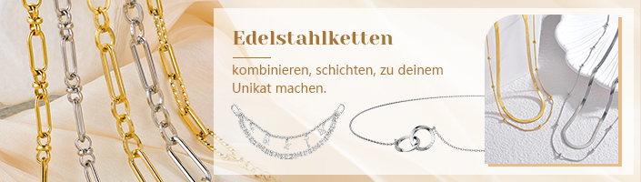 Edelstahlketten — kombinieren, schichten, zu deinem Unikat machen.