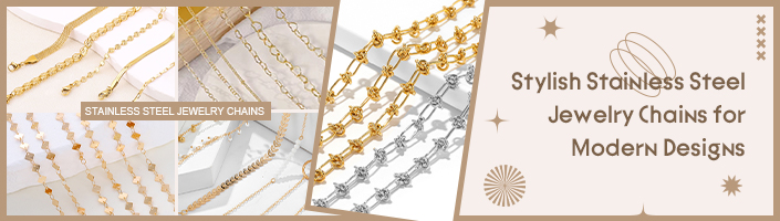Stylish Stainless Steel Jewelry Chains for Modern Designs